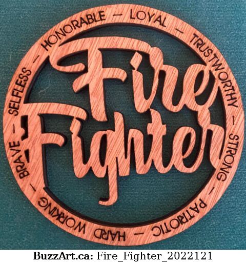 Fire Fighter Ornament with sayings of a Fire fighter